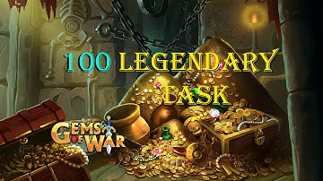 Gems of War | 100 Legendary Task completed first time.