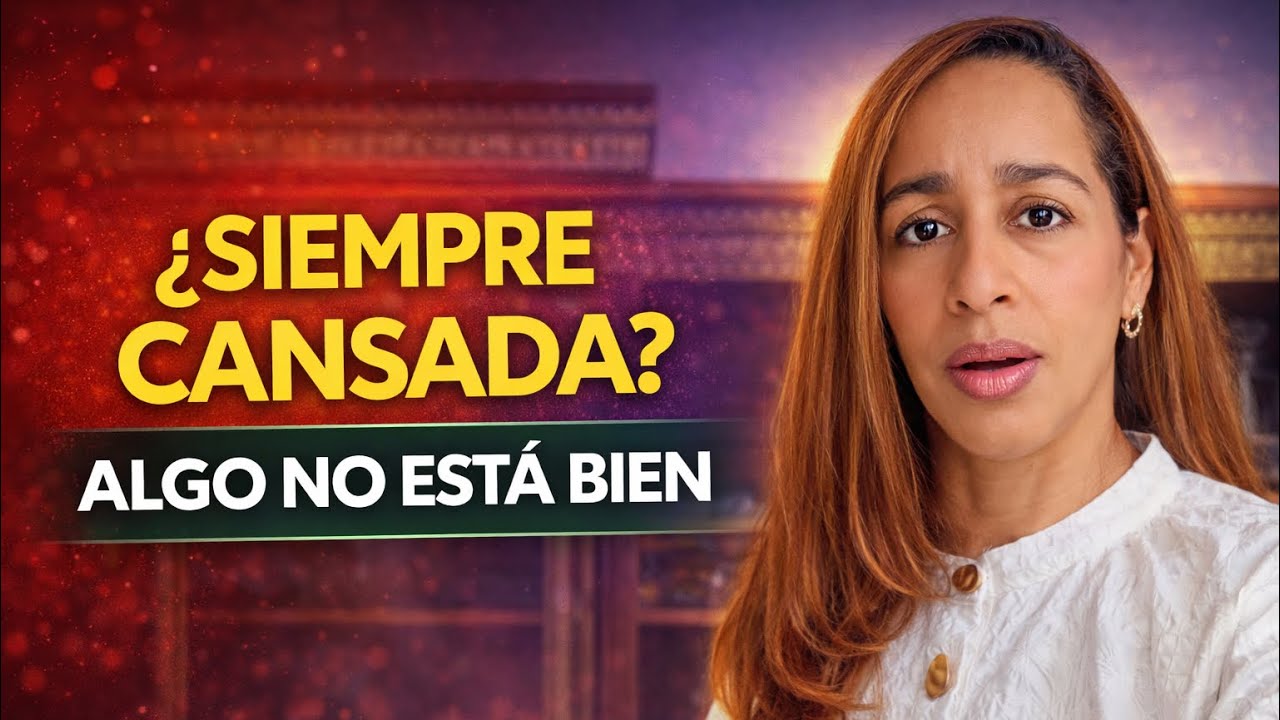 “Si siempre estás agotada, mira esto”