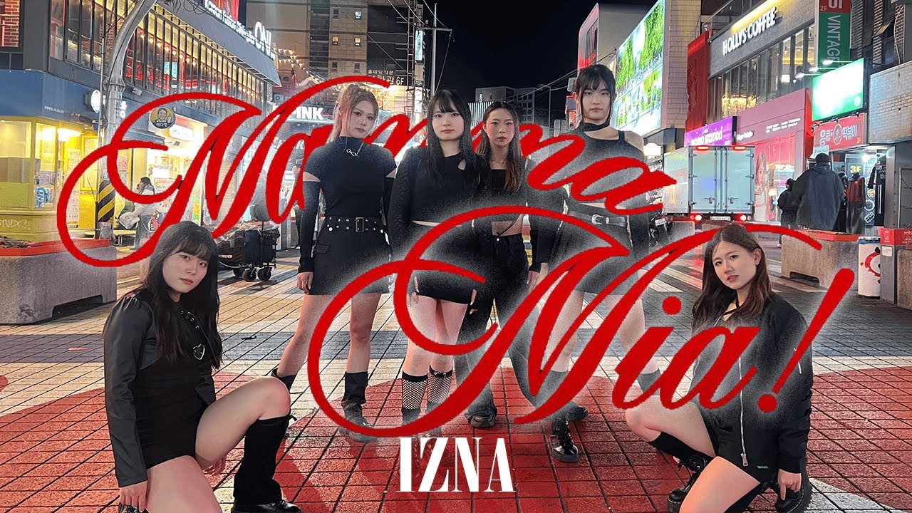 [KPOP IN PUBLIC] IZNA(이즈나) - MAMMA MIA Cover by ONNOFF HK - HONGDAE