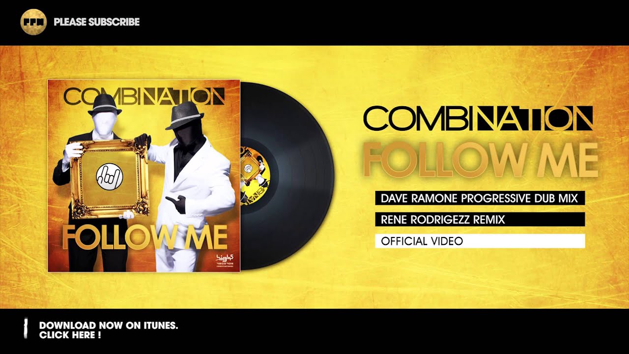 CombiNation - Follow Me - Dave Ramone Progressive Dub Mix