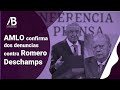 AMLO confirma dos denuncias contra Romero Deschamps