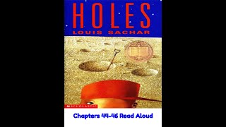 Holes Chapters 44 46