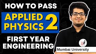 How to Pass Physics - 2 in 2024 ✅🔥| Physics 2 Importance | First Year Engineering