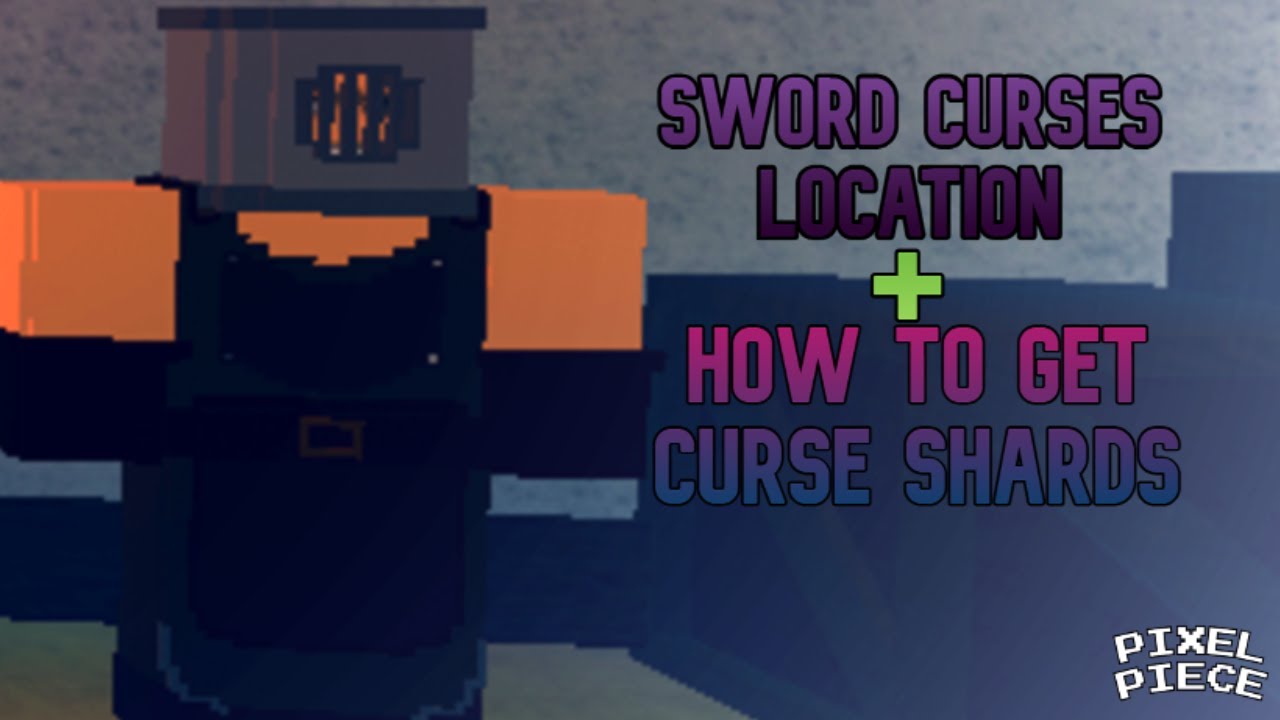 What are Sword Curses and how to use them in Pixel Piece - Pro Game Guides