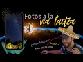 📸 Tomando Fotos a la Vía Láctea | 😎 Tutorial | Jose De Roce