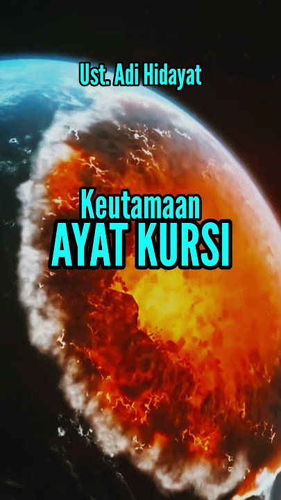 KEUTAMAAN AYAT KURSI - Ust. Adi Hidayat (@Brainplus63 )
