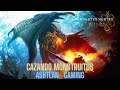 Cazando monstruitos - Ashtlan_Gaming