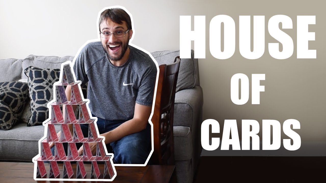 Building A House of Cards! - YouTube
