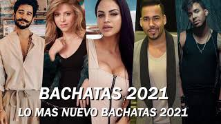 MIX BACHATA - BACHATA 2021 ROMEO SANTOS ,ROMEO SANTOS, PRINCE ROYCE, NATTI NATASHA, SHAKIRA, CAMILO.