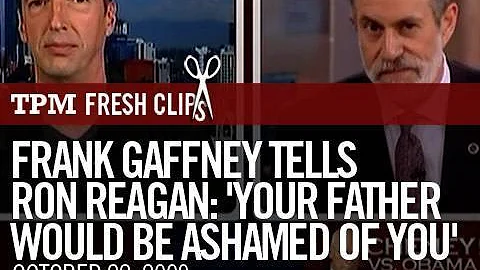 Frank Gaffney Tells Ron Reagan: 'Your Father Would...