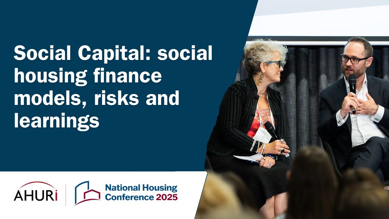 NHC25 | Major Concurrent 6 - Social Capital: social housing finance models, risks and learnings