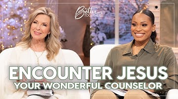 How to Hear from Jesus in Life’s Hardest Moments | FULL EPISODE | Better Together on TBN