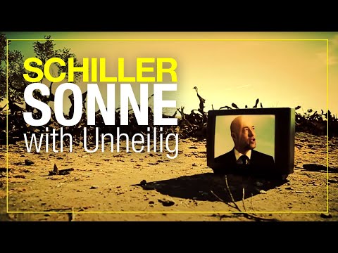 SCHILLER // ?Sonne" // with Unheilig // Official Video