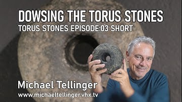 Dowsing The Torus Stones
