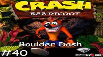 Crash Bandicoot (1996) - 100% Walkthrough, Part 40: Boulder Dash - Clear Gem *REQUIRES PURPLE GEM