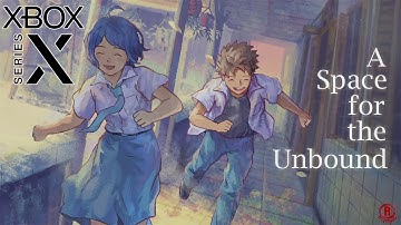 A Space for the Unbound (Xbox Series X) First Hour of Gameplay [1080p 60fps]