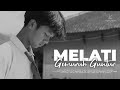 Gemuruh Guntur - Melati (Lyric Video) ๐ถ