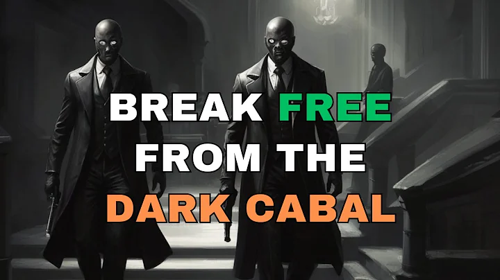 Breaking Free from the DARK CABAL