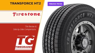 Firestone Transforce HT2 Tire Review & Alternatives