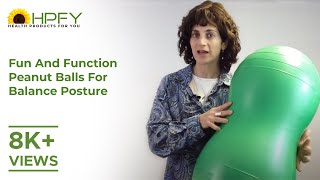 Fun And Function Peanut Balls For Balance Posture