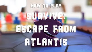 How To Play Survive: Escape From Atlantis!