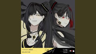 Believe Me (Extended Mix)