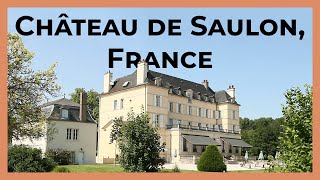 ICAA Travel Revisited: Château de Saulon, France, with Valentin Goux