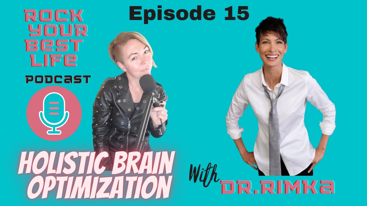 Holistic Brain optimization with Dr. Stephanie Rimka