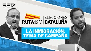 Ruta 12M |  Elecciones en Cataluña: la inmigración como tema de campaña (09/05/2024)