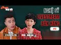 TẬP 13: NGHỆ SỸ LIVESTREAM BÁN HÀNG | CHUYỆN NGẠI NÓI VỚI XUÂN LAN | XUAN LAN OFFICIAL