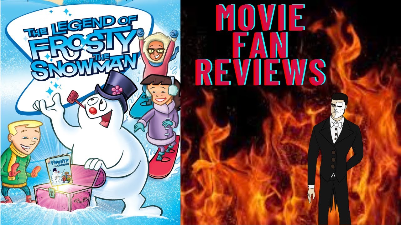 Movie Fan Reviews The Legend of Frosty the Snowman YouTube