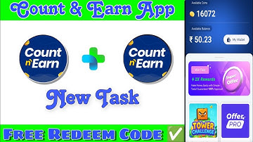 Count & Earn App Unlimited Trick | Count & Earn App Se Paise Kaise Kamaye | Count & Earn Withdrawal