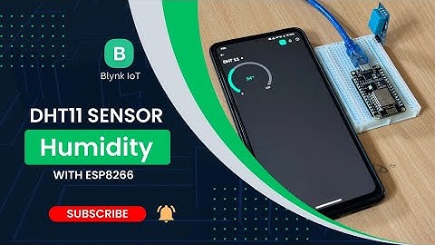 ESP8266 &  DHT11 Sensor: Humidity Measurement Tutorial || Real-Time Humidity Monitoring with Blynk