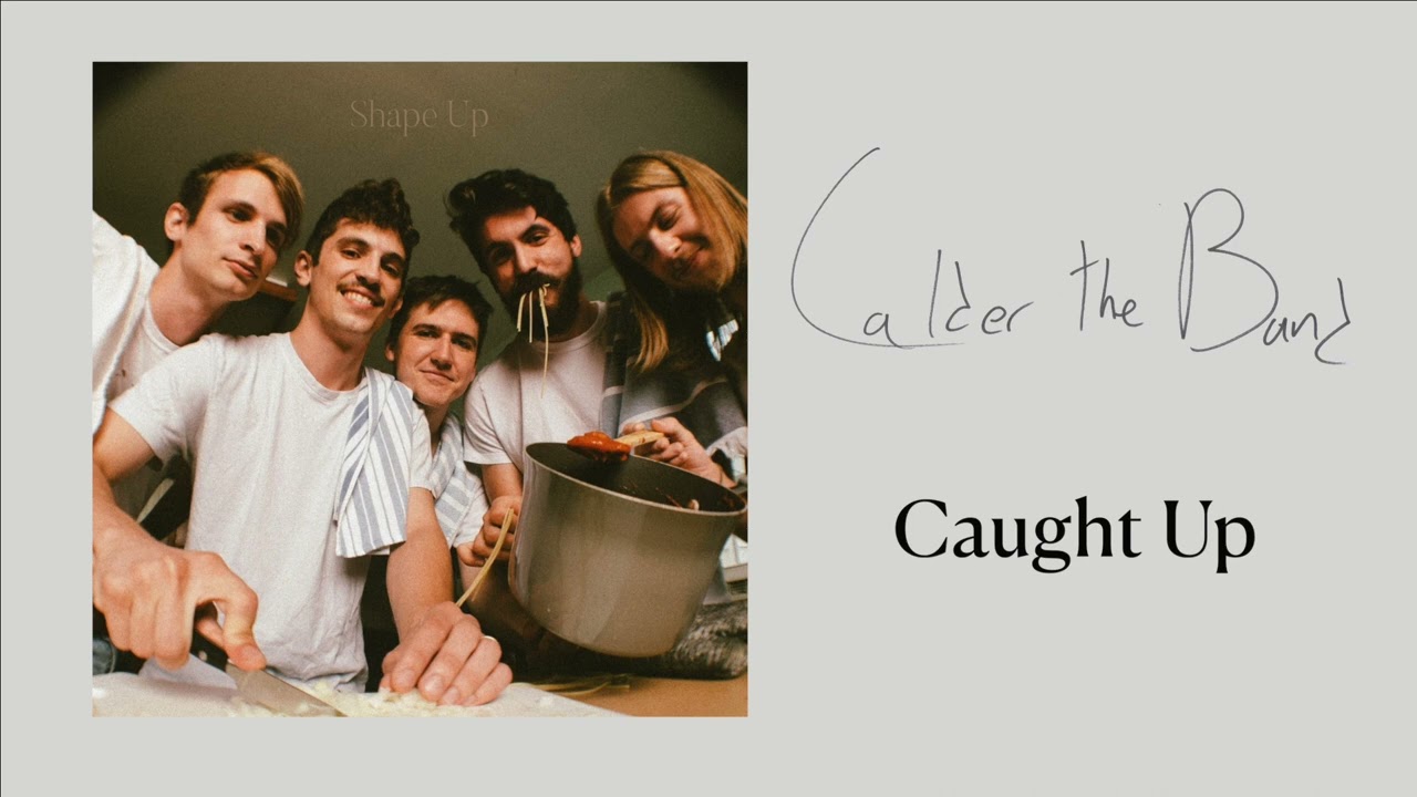 YouTubeでCalder the Band - Caught Up (Official Audio)を視聴 YouTubeでCalder the Band - Caught Up (Official Audio)を視聴