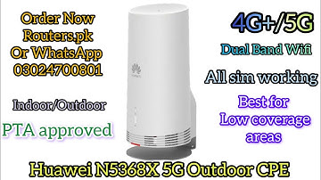 Huawei N5368X 5G Outdoor CPE Review, Price, Speed Test and Band lock & Tower lock Feature