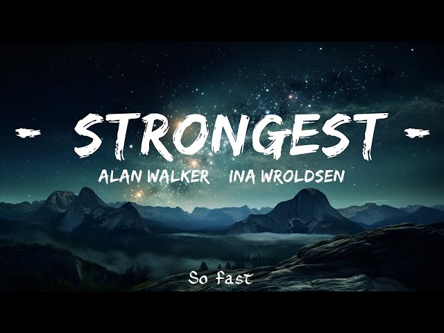 Strongest (Alan Walker Remix) Radio - playlist by Spotify