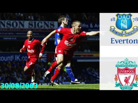 Everton vs Liverpool 30/08/2003- Premier League 2003/2004