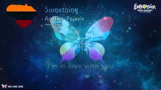 Andrius Pojavis - "Something" (Lithuania)