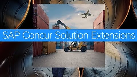 Introduction to SAP Concur Solution Extensions