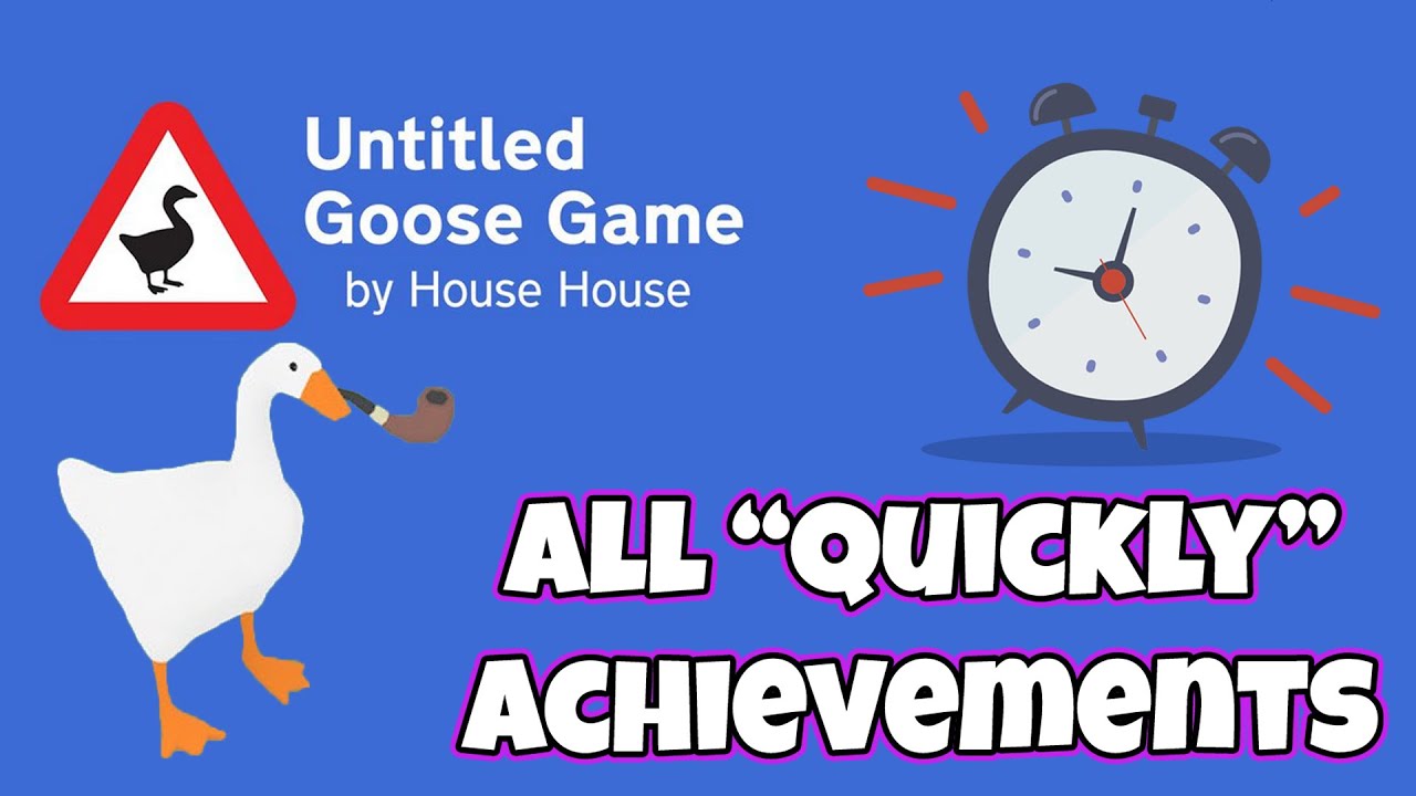 Untitled Goose Game - Careful Achievement / Trophy Guide