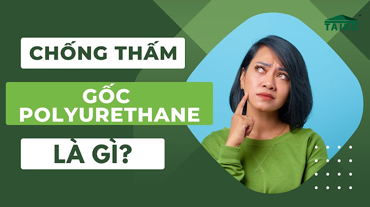 Sơn chống thấm gốc pu mã hs code là gì năm 2024