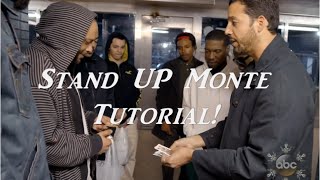 David Blaine- Stand Up Monte Tutorial!