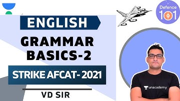 Grammar basics (Part 2) - AFCAT (1) 2021 | STRIKE AFCAT (1) 2021 | Target CDS/CAPF/AFCAT/NDA 2021