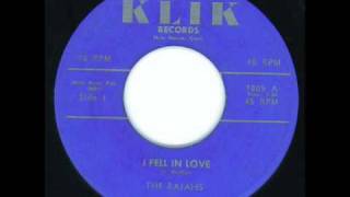 Video thumbnail of "I Fell In Love - Rajahs"