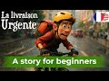 Learn French with Simple Stories for Beginners 🇫🇷