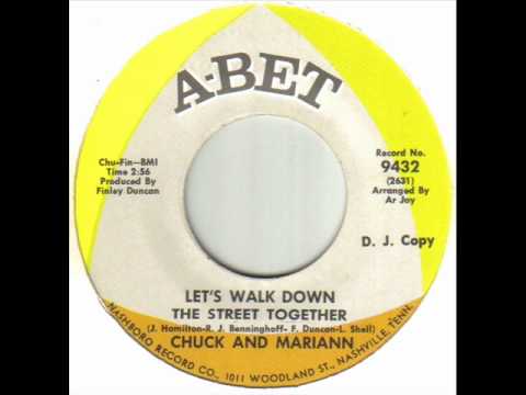 Chuck And Mariann - Let's Walk Down The Street Together.wmv