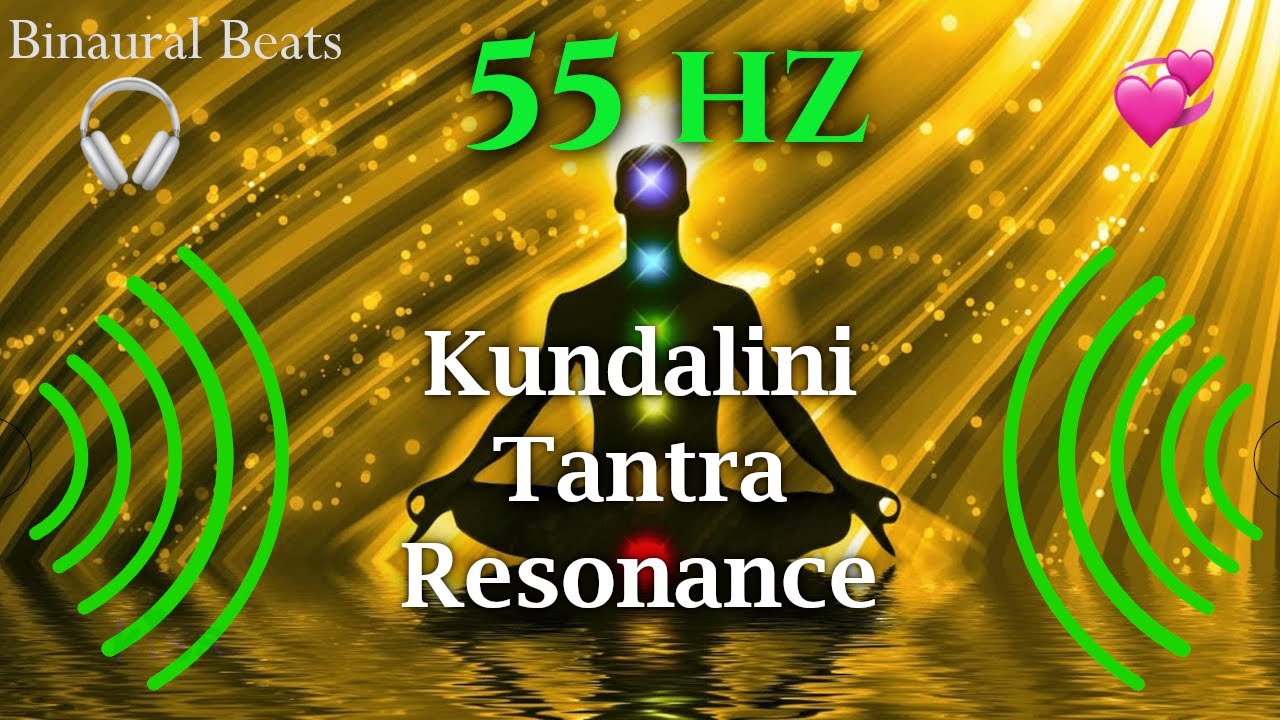 🔊 55 hz Binaural Perfect 5th🎧 Kundalini - Tantra - Awakening 💞  Deep / DARK SCREEN