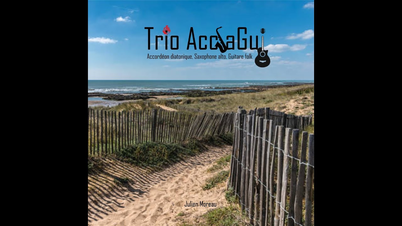 Trio AccSaGui Suite de Ronds de l'Ile d'Yeu YouTube
