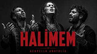 Dombalacık Halimem - Acapella Düet (Enstrümansız Türkü) Acapella Anatolia