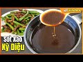 NƯỚC SỐT XÀO Trên 100 Món - Cách Pha SỐT XÀO Đa Năng của Nhà Hàng Hoa và Việt -Stir Fry Sauce Recipe